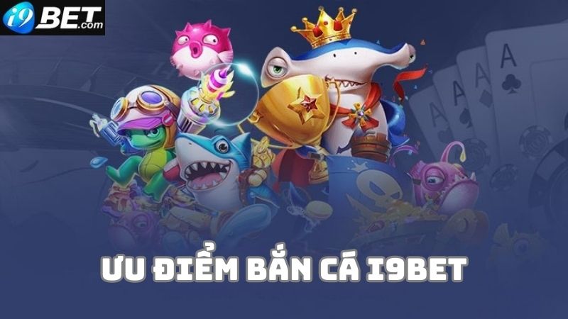 Trải nghiệm thực tế từ game thủ khi chơi bắn cá i9bet