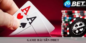 Game bài tấn I9bet